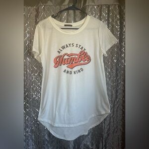 Women’s Always Stay Humble And Kind White Graphic Tee